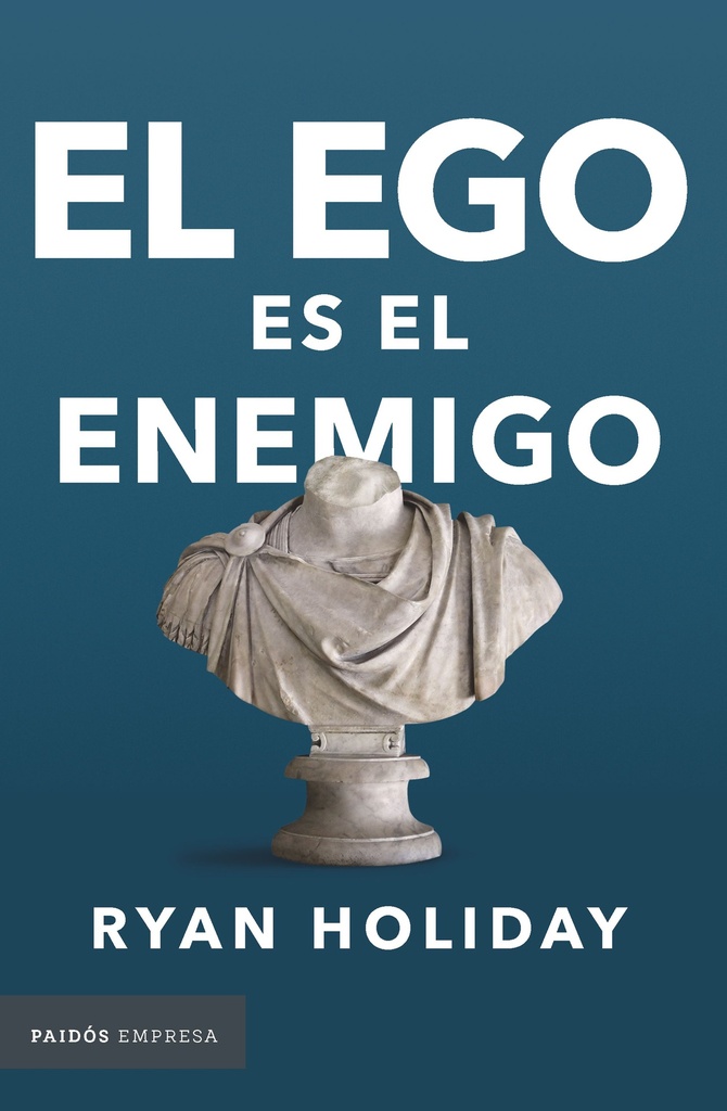 EGO ES EL ENEMIGO