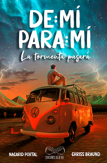 De Mi Para Mi. La Tormenta Pasara (#1)