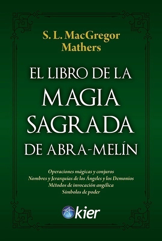 EL LIBRO DE LA MAGIA SAGRADA DE ABRA-MEL