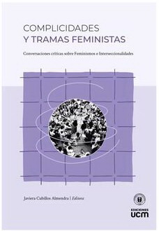COMPLICIDADES Y TRAMAS FEMINISTAS. CONVE