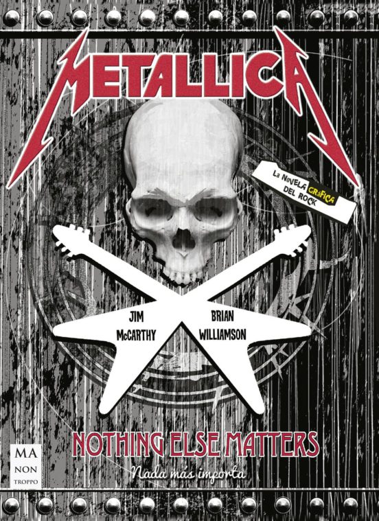 LA NOVELA GRAFICA DEL ROCK - METALLICA,