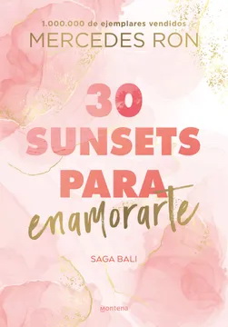 30 Sunsets Para Enamorarte (Saga Bali #1)