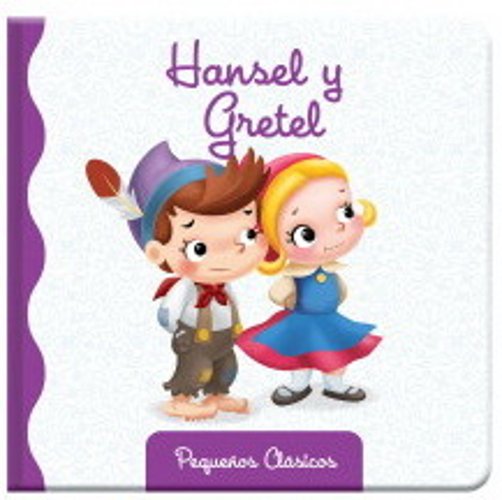 Hansel Y Gretel (Pequeños Gigantes)