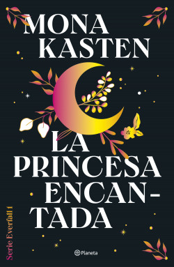 La Princesa Encantada (Serie Everfall #1)