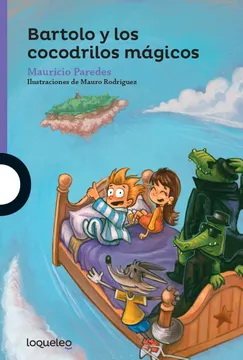 Bartolo Y Los Cocodrilos Magicos