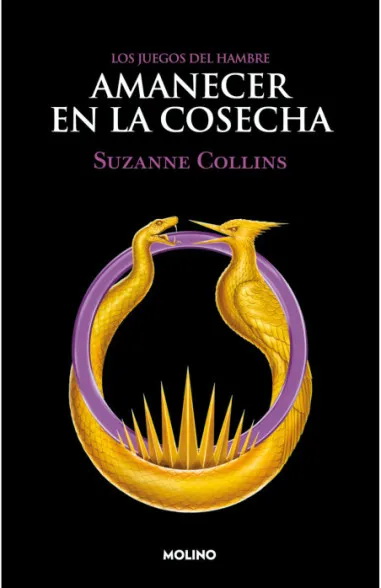 Amanecer En La Cosecha (Los Juegos Del Hambre #5)