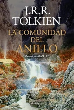 La Comunidad Del Anillo. Ilustrado Por Alan Lee