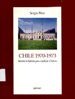 EL GOBIERNO DE ALLENDE. CHILE 1970-1973