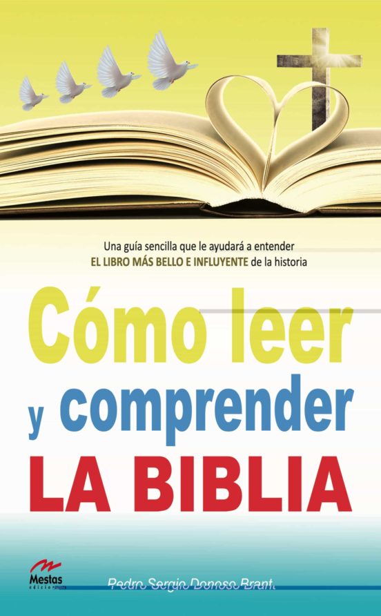 COMO LEER Y COMPRENDER LA BIBLIA