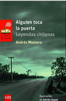 ALGUIEN TOCA LA PUERTA. LEYENDAS CHILENA