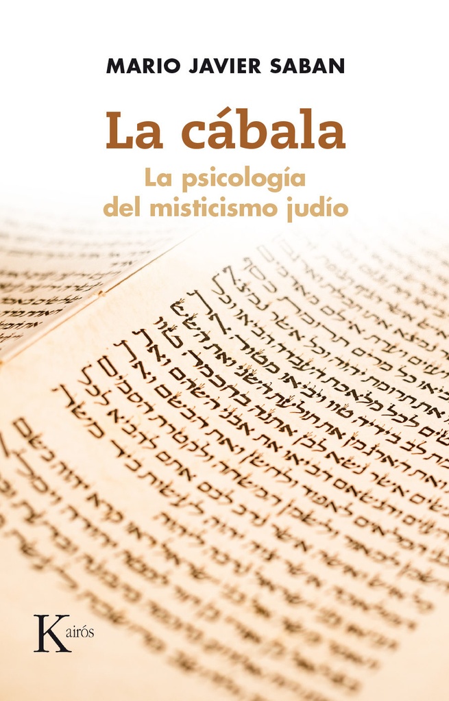 LA CABALA - PSICOLOGIA MISTICISMO JUDIO