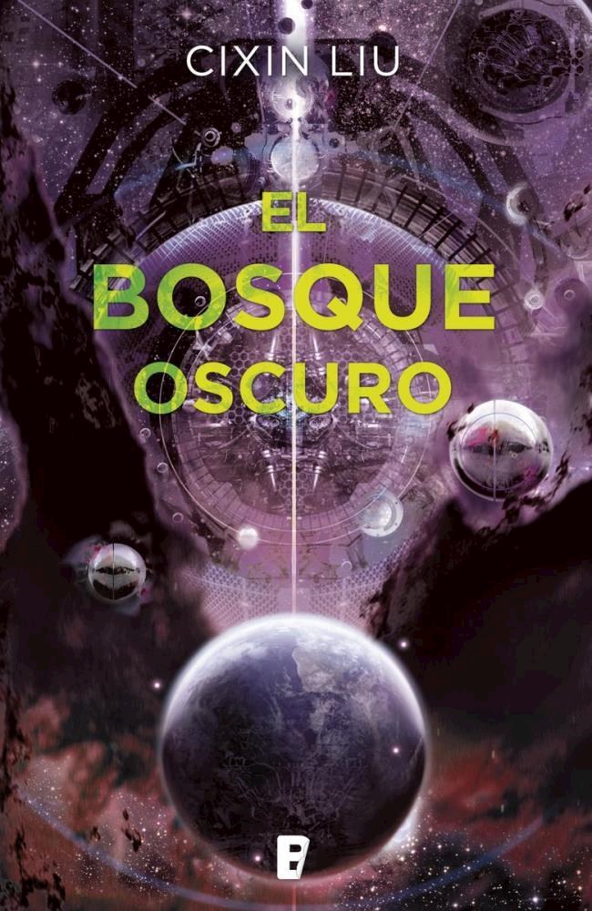 EL BOSQUE OSCURO (TRI. LOS 3 CUERPOS II)