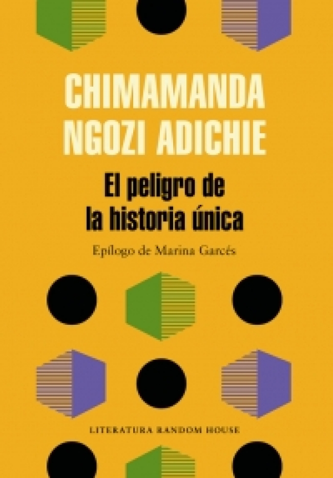 EL PELIGRO DE LA HISTORIA UNICA