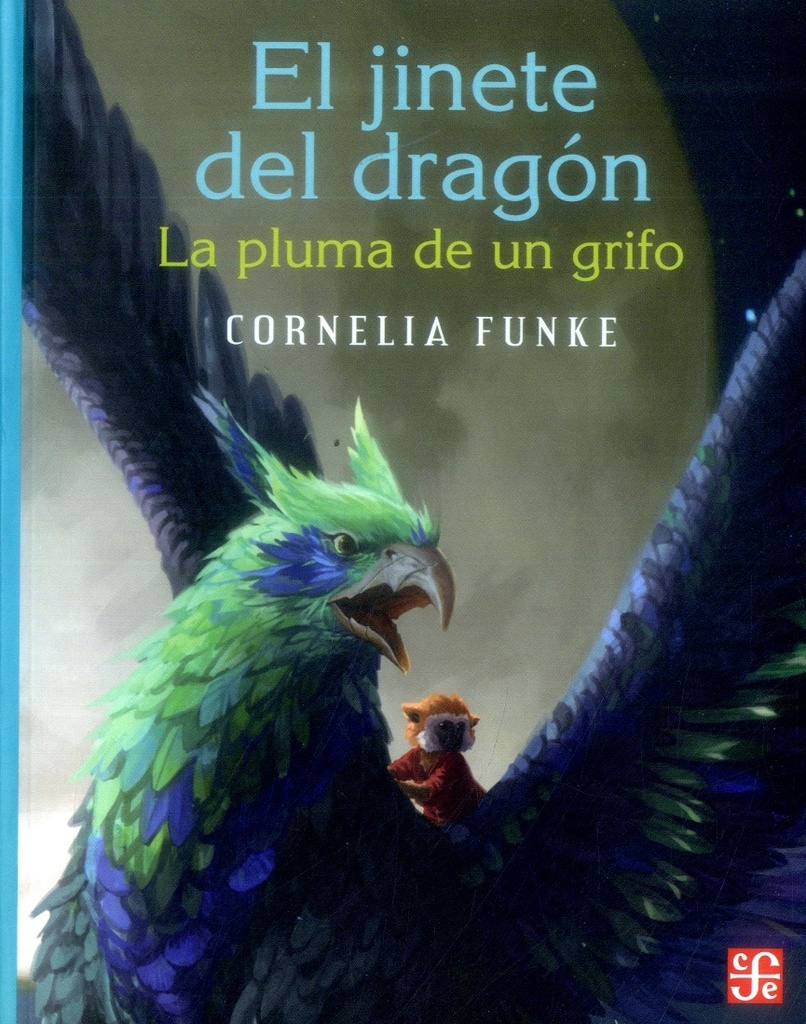 EL JINETE DEL DRAGON.  LA PLUMA DE UN GR
