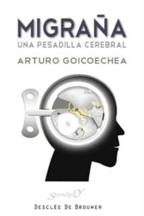 MIGRAÑA. UNA PESADILLA CEREBRAL