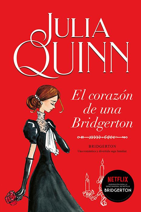 EL CORAZON DE UNA BRIDGERTON (BRIDGERTO