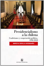 PRESIDENCIALISMO A LA CHILENA COALISION