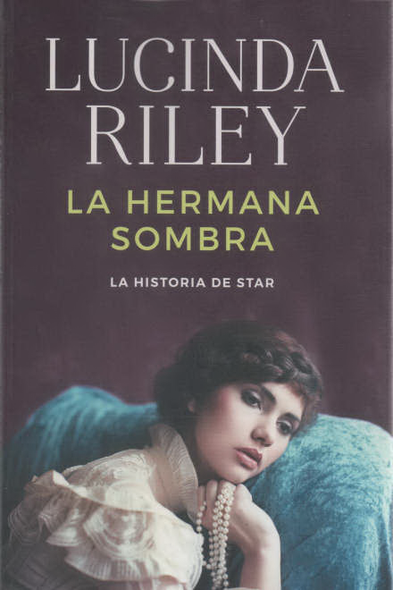 LA HERMANA SOMBRA (SIETE HERMANAS 3)