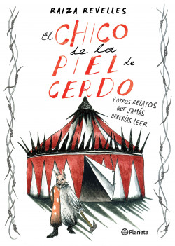 EL CHICO DE LA PIEL DE CERDO Y OTROS REL