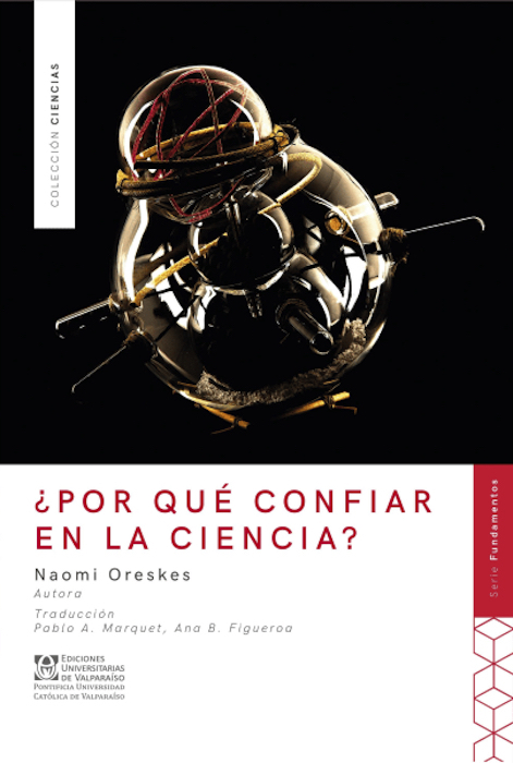 ¿POR QUE CONFIAR EN LA CIENCIA?