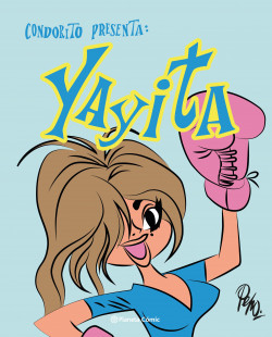 CONDORITO PRESENTA: YAYITA