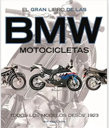BMW, EL GRAN LIBRO DE LAS MOTOCICLETAS