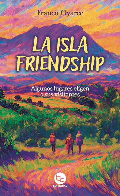 LA ISLA FRIENDSHIP