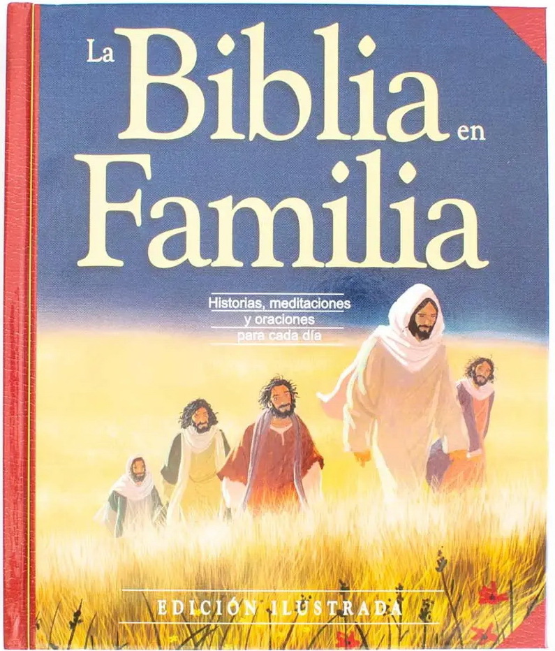 LA BIBLIA EN FAMILIA ILUSTRADA