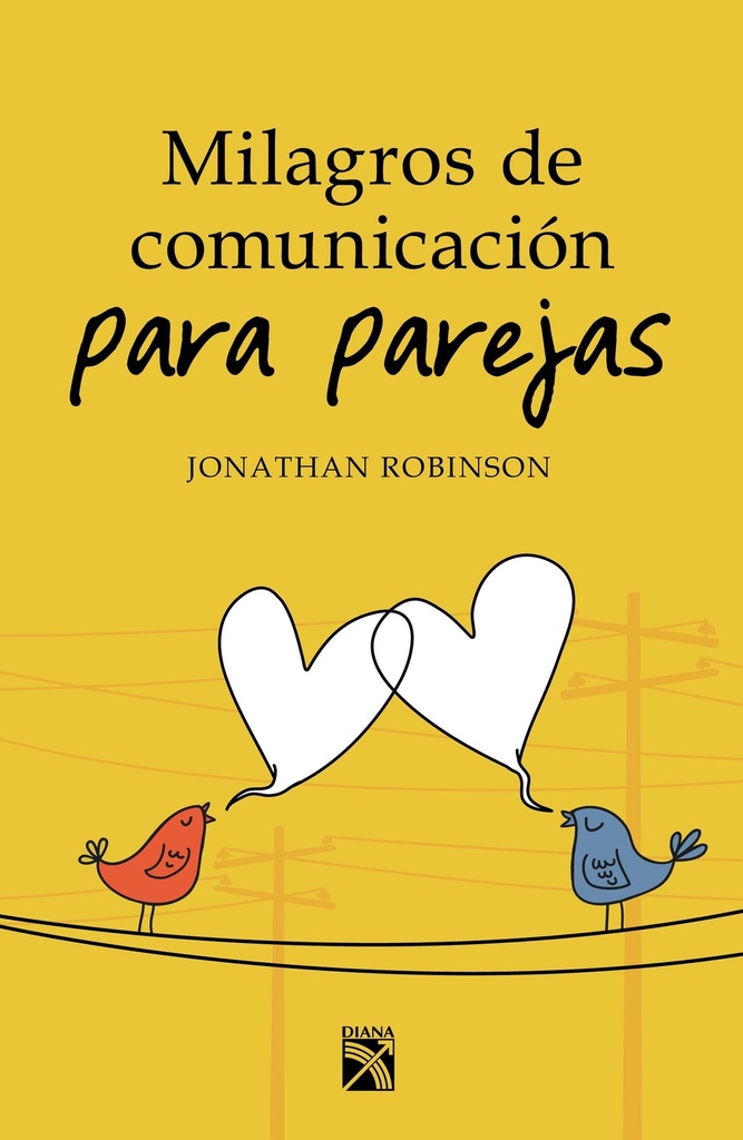 MILAGROS DE COMUNICACION PARA PAREJAS