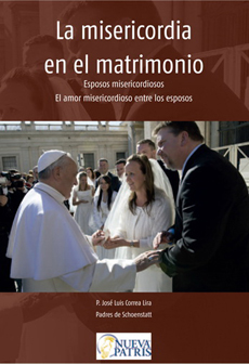 LA MISERICORDIA EN EL MATRIMONIO