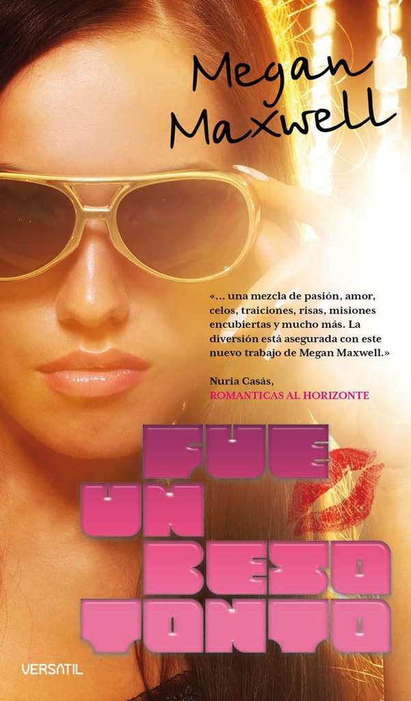 FUE UN BESO TONTO (5ª EDICION)