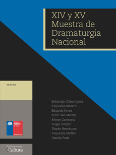 XIV Y XV MUESTRA DE DRAMATURGIA NACIONAL