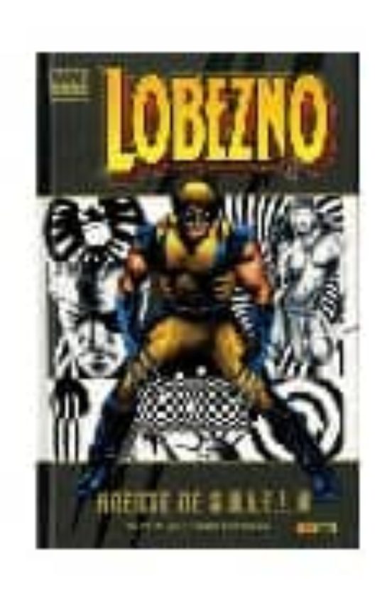 LOBEZNO - AGENTE DE SHIELD Nª 2