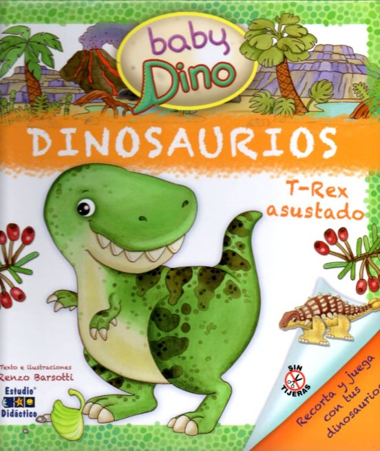 DINOSAURIOS: T-REX ASUSTADO ( BABY DINO