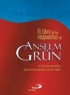 EL LIBRO DE LAS RESPUESTAS DE ANSELM GRU