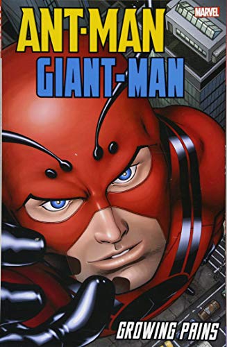 ANT.MAN/GIANT-MAN: GROWING PAINS
