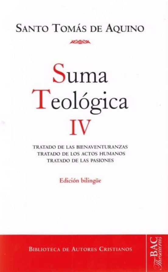 SUMA TEOLOGICA TOMO 4. BILINGUE, TRATADO