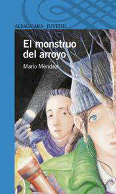 EL MONSTRUO DEL ARROYO