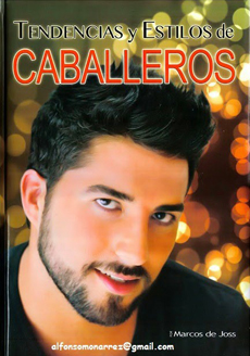 TENDENCIAS Y ESTILOS PARA CABALLEROS